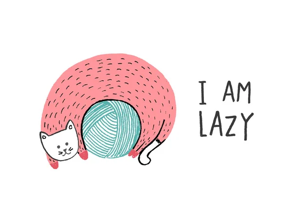 I Am Lazy, Cat on a ball of yarn, hand drawed vector illustration — стоковый вектор