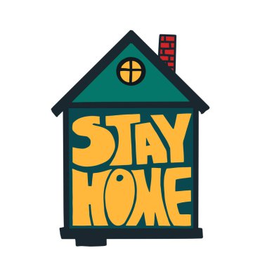 Evde kal ve emniyette ol. Kendini izole etmek ve kendini koronavirüsten korumak için karantina kampanyası. El yazısı fırça harfleri. Motivasyon posteri. Vektör illüstrasyonu