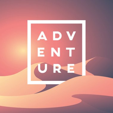 Vahşi doğada macera konsepti, turuncu gün batımı renginde çöl manzarası.