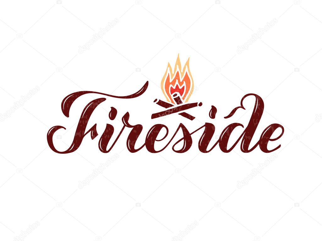 Vector illustration of fireside brush lettering for banner, leaflet, poster, logo, advertisement design. Handwritten text for template, signage, billboard, print, flyer, invitation, home decor