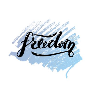 Afiş, kartpostal, poster, kıyafet, logo ve reklam tasarımı için el yazısıyla yazılmış özgürlük mektuplarının vektör çizimi. Şablon, tabela, reklam panosu, baskı metni. Fırça harfi taklidi