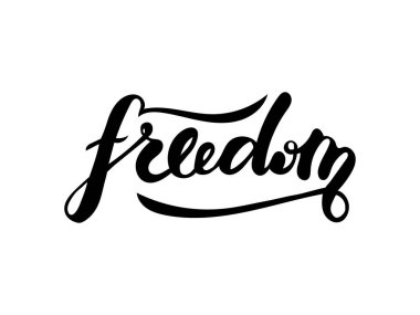 Afiş, kartpostal, poster, kıyafet, logo ve reklam tasarımı için el yazısıyla yazılmış özgürlük mektuplarının vektör çizimi. Şablon, tabela, reklam panosu, baskı metni. Fırça harfi taklidi