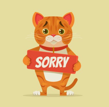 Sorry cat character hold apology plate. Vector flat cartoon illustration clipart