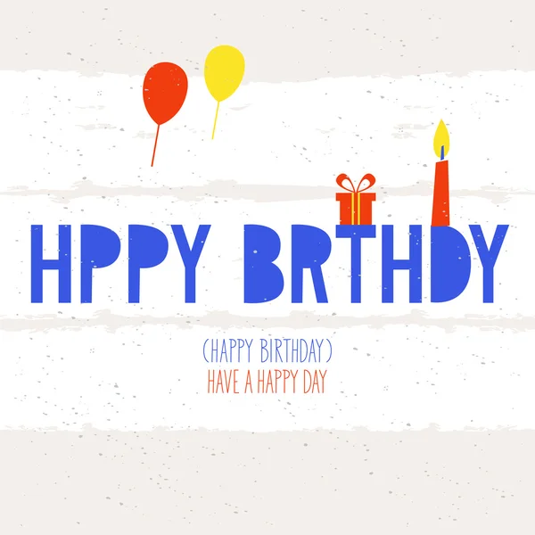 Hppy Brthdy - verjaardagskaart — Stockvector