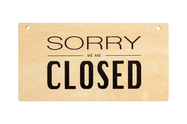 Sorry we are closed sign board isolated on a white background