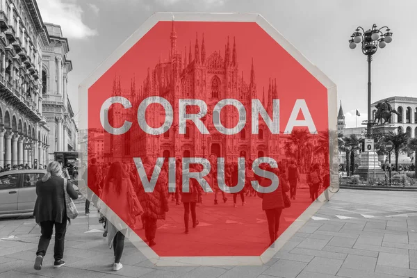 Milano Marzo 2019 Corona Virus Sul Cartello Rosso Davanti Duomo — Foto Stock