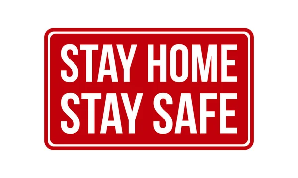 Залишайтеся Вдома Безпечний Гумовий Штамп Red Stay Home Залишайтеся Безпечним — стоковий вектор