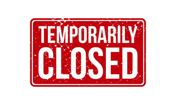 Geçici olarak Kapalı Kauçuk Damgası. Kırmızı Geçici Kapalı Kauçuk Grunge Mühür Mühürleme Vektör Resimleri