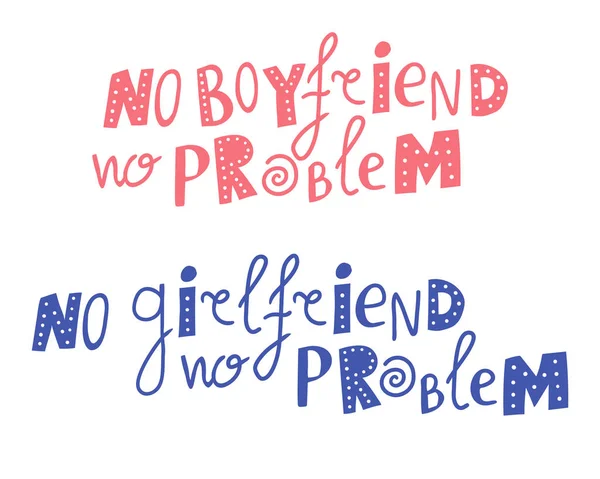 Funny Quotes Boyfriend Girlfriend Problem Pink Blue Lettering Isolated Nice — Stok Vektör