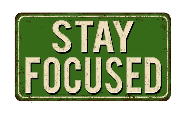 Illustration Green Rusty Stay Focused Sign Isolated White Background — 스톡 사진