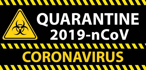 Sinal Retangular Com Palavras Quarentena 2019 Ncov Coronavirus Sobre Fundo — Fotografia de Stock