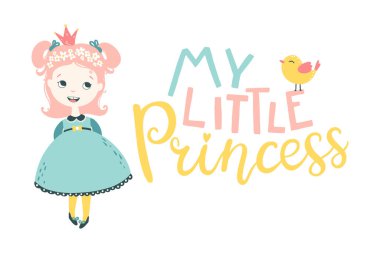 Benim küçük prensesim. Çocuk odası, duvarda parmak izi, çocuk odası dekorasyonu, giysi ve tişört gibi şirin bir tabirle bir kız ve kuş karakterinin vektör çizimi.