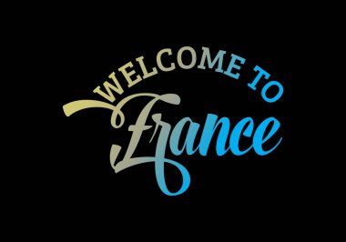 Fransa Kelime Metni Yazı Tipi Tasarım İllüstrasyonuna, Hoş Geldiniz İşaretine Hoşgeldiniz