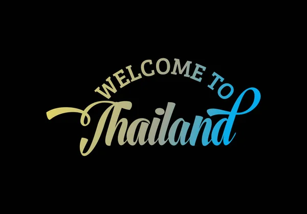 Добро Пожаловать Таиланд Word Текст Creative Font Design Illustration Знак — стоковый вектор