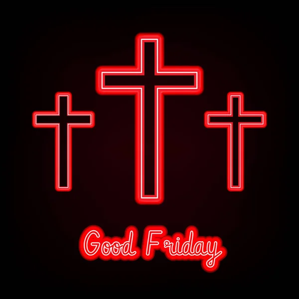 Good Friday. red neon Three crosses glowing on dark background — Stock Vector
