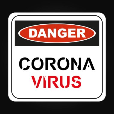 Corona Virüsü, (2019-ncov). Tehlike metni ve korona virüsü metni