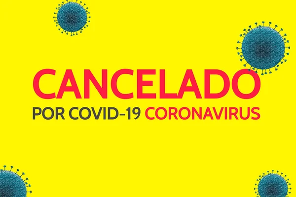 Zeichen Mit Dem Satz Auf Spanisch Von Covid Oder Coronavirus — Stockfoto