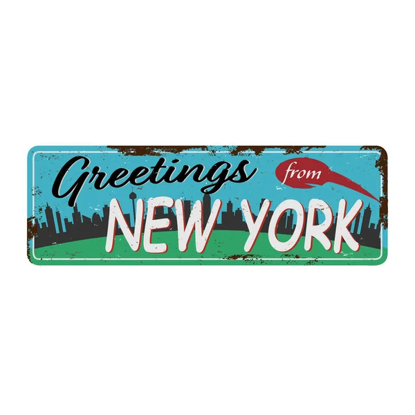 빈티지 주석 이 뉴욕에서 온 인사말이야. 녹슨 배경 위에 있는 역 기념품이나 엽서 주형. — 스톡 벡터