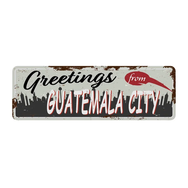 Ciudad de Guatemala vintage grungy estaño oxidado signo de metal placa icono — Vector de stock