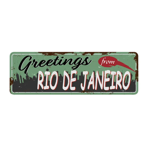 Saludos desde Rio de Janeiro Signo de metal oxidado en blanco vintage Vector Ilustración sobre fondo blanco — Vector de stock