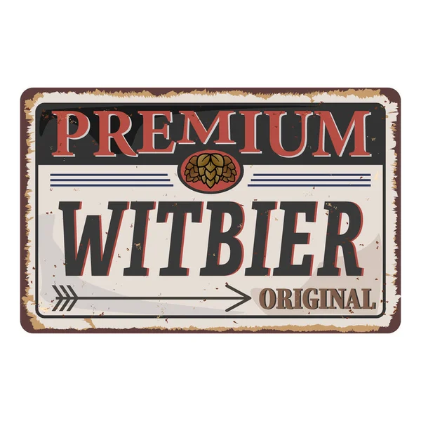 Vintage metalen bord Witbier belgian Beer origineel — Stockvector
