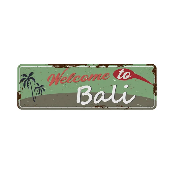 Bienvenido a Bali signo de metal oxidado Tarjeta de felicitación turística Vintage — Vector de stock