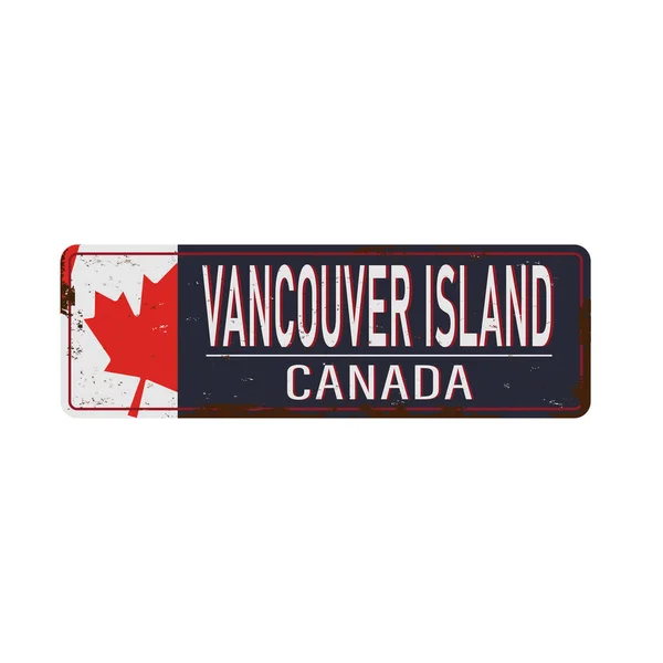 Vancouver Island Canadá enferrujado velho sinal de esmalte no fundo branco — Vetor de Stock