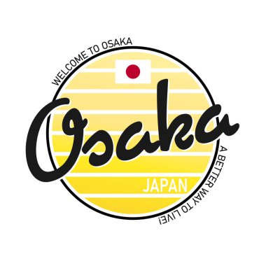 Osaka, Japonya 'nın tişört tasarımı sloganı. Osaka Şehri yazılı tipografi grafikleri. Vektör illüstrasyonu.