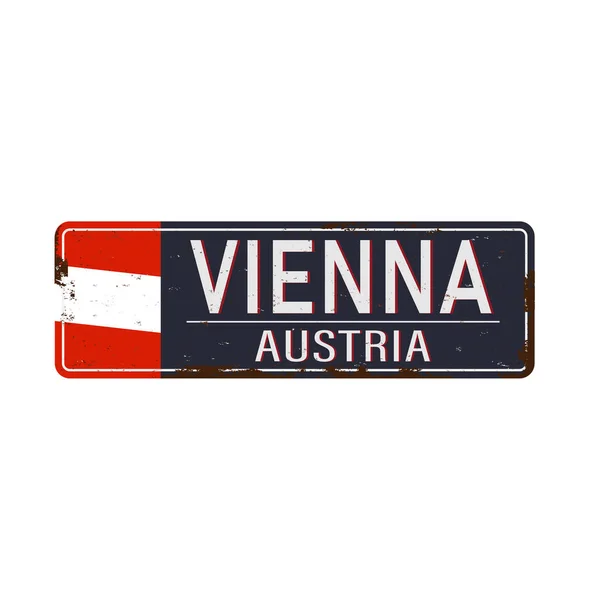 Cartello in metallo vienna con bandiera austriaca vettoriale illustrazione — Vettoriale Stock