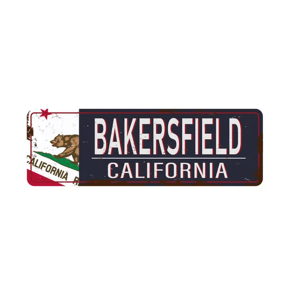 Cartel metálico oxidado vintage de Bakersfield witth California Flag sobre fondo blanco, ilustración vectorial — Vector de stock