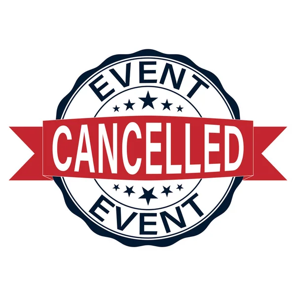 Event Cancelled vector red stamp — Stock Vector