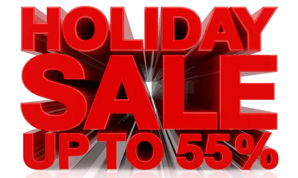 HOLIDAY SALE UP TO 55 % word on white background 3d rendering — 스톡 사진