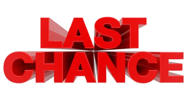 Last Chance szó fehér háttér 3d renderelés — Stock Fotó