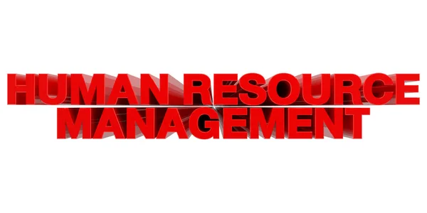 Human Resource Management szó fehér háttér 3d renderelés — Stock Fotó