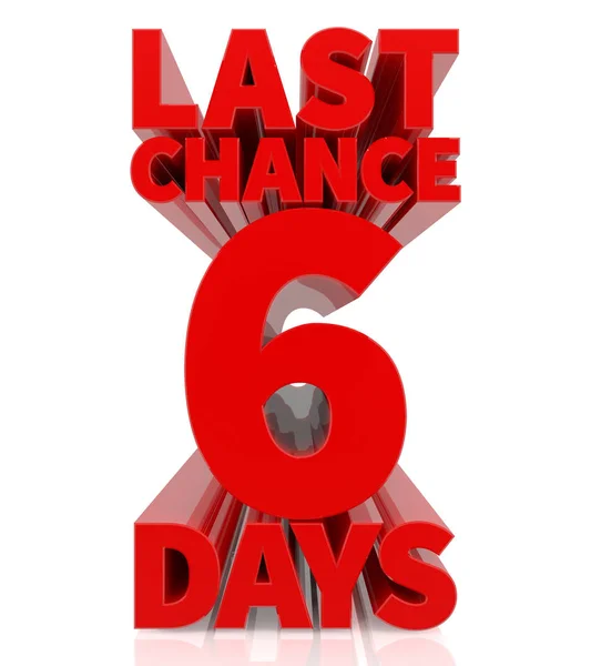 Kolekcja słów 3d Last Chance Days na białym tle Rendering 3d — Zdjęcie stockowe