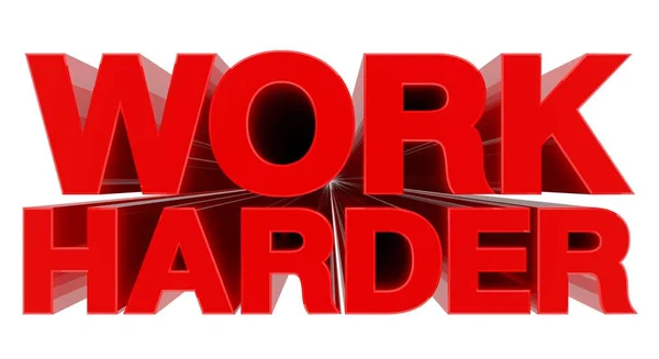 WORK HARDER palabra sobre fondo blanco 3d renderizado — Foto de Stock