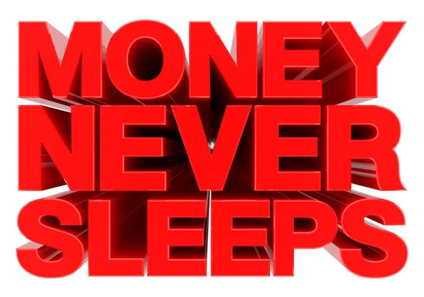 MONEY NEVER SLEEPS word on white background 3d rendering — 스톡 사진
