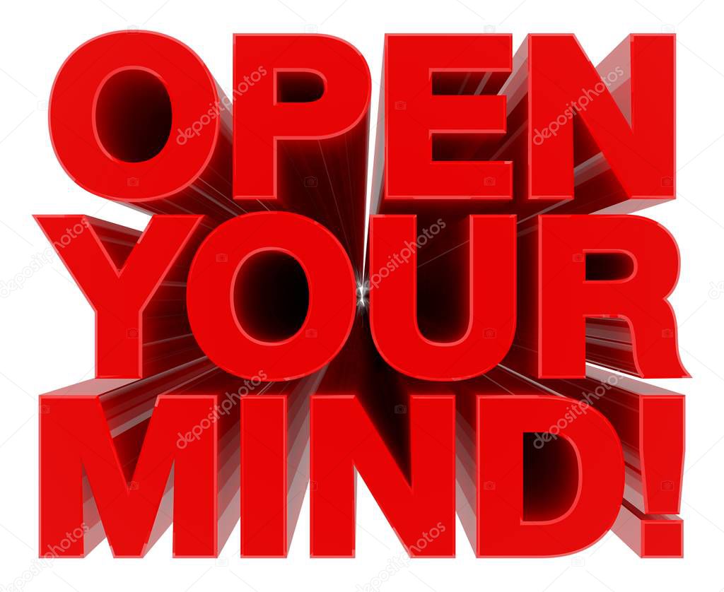 OPEN YOUR MIND word on white background 3d rendering