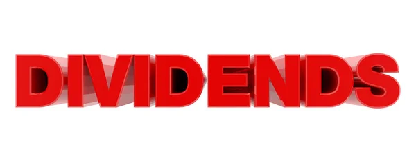 DIVIDENDS red word on white background illustration 3D rendering — Stock Photo, Image