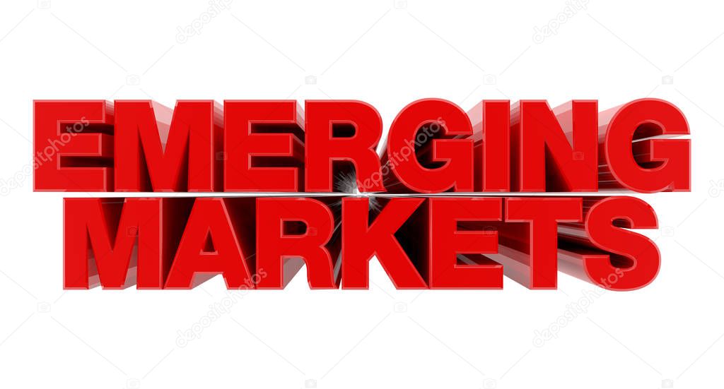 EMERGING MARKETS red word on white background illustration 3D rendering