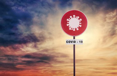 İmkanı yok. Bir işaret. Koronavirüs COVID tehlikesi - 19