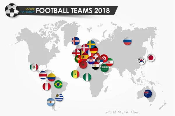 Fußball-WM 2018. Länderflaggen von Fußballmannschaften auf der Weltkarte Hintergrund. Vektor für internationales WM-Turnier 2018 Konzept. flache Bauweise — Stockvektor