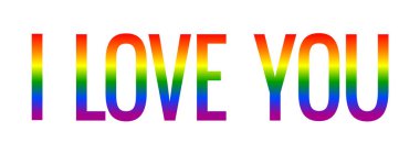 Beyaz üzerine gökkuşağı desenli yazılarını seviyorum. Sevgililer günü için renkli yazıtlar, düğün, nişan, romantik tasarım. LGBT, CSD gururu, Ulusal Açılış Günü sembolü