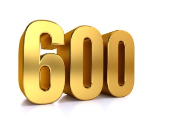 Altı yüz, üç boyutlu illüstrasyon altın numara beyaz arkaplanda 600 ve metin için sağ tarafta kopyalama alanı