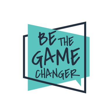 Yaratıcı ilham verici olumlu alıntılar. Oyun değiştirici ol. motivasyon mavi kare arkaplan üzerinde vektör tipografi sancak tasarım kavramı