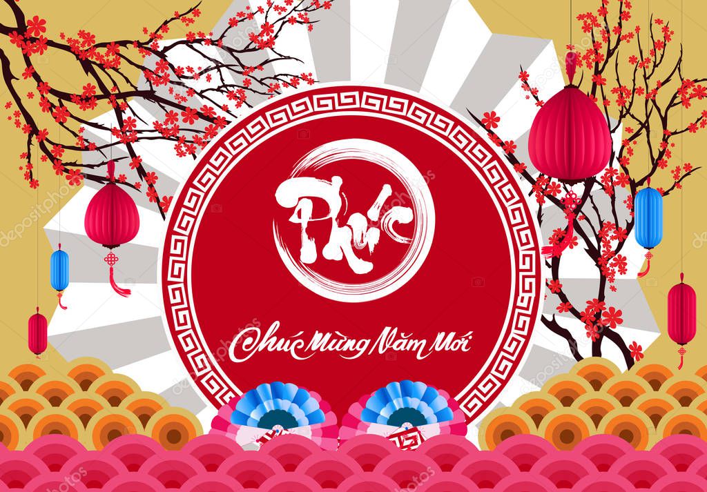 Happy vietnamese new year luna new year  Vietnamese  characters mean Happy New Year