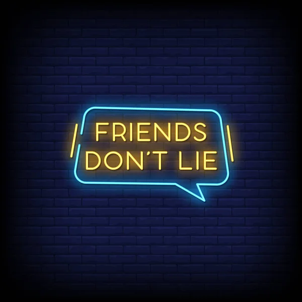Friends Dont Lie Neon Signs Style Vecteur Texte — Image vectorielle