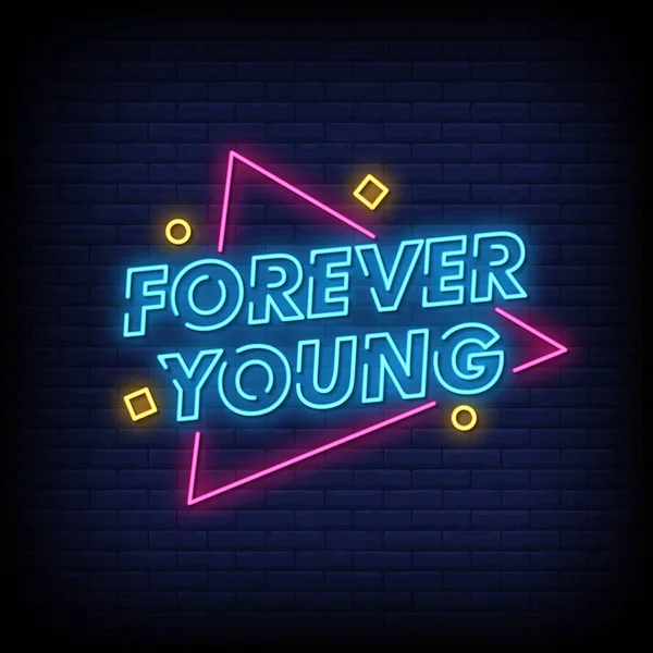 Forever Young Teks Gaya Tanda Neon - Stok Vektor