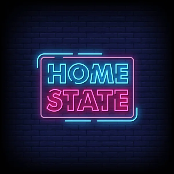 Home State Text Stylu Neonových Znaků — Stockový vektor