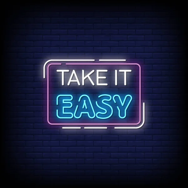 Take Easy Texte Style Néon Illustration Vectorielle — Image vectorielle